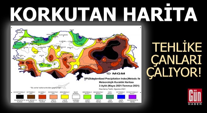 Tehlike çanları çalıyor! Korkutan haritalar...