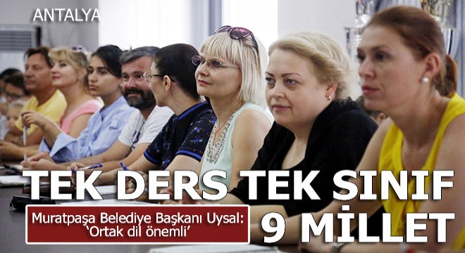 Tek ders, tek sınıf, 9 millet