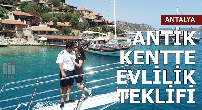 Tekne kaptanından, antik kentte evlilik teklifi