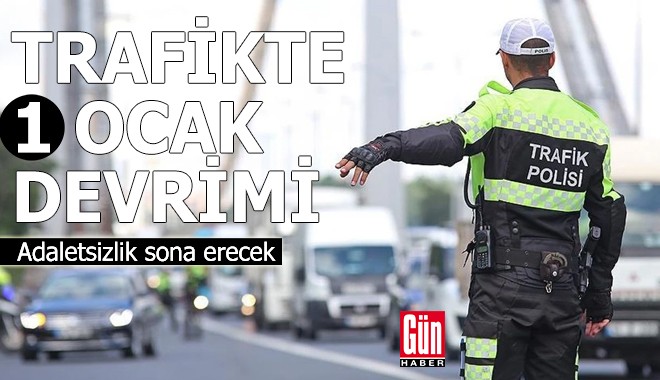 Trafikte 1 Ocak devrimi
