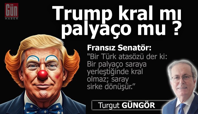 Trump kral mı palyaço mu ?