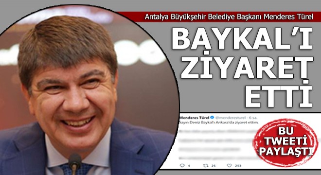Türel, Baykal'ı Ankara'da ziyaret etti