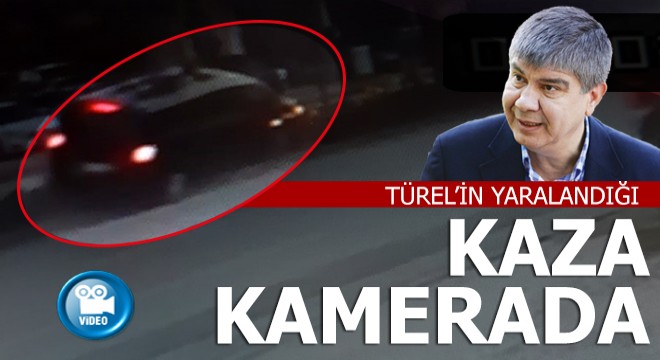 Türel'in yaralandığı kaza kamerada
