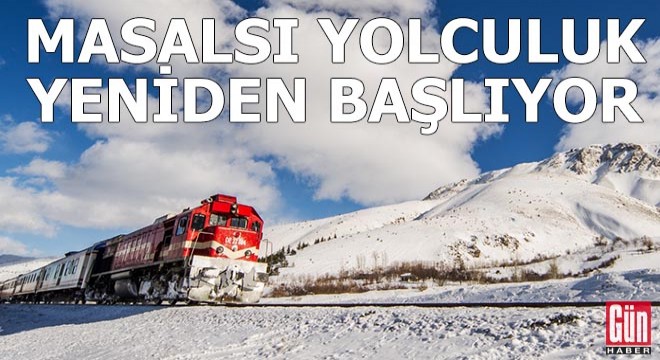 Turistik Doğu Ekspresi seferlerine yeniden başlıyor