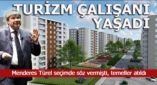 Turizm konutlarının inşaatı başladı