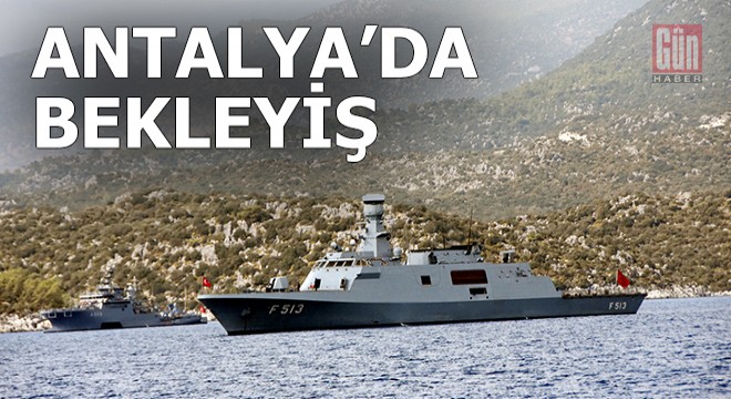 Türk savaş gemileri, Akdeniz'de bekliyor