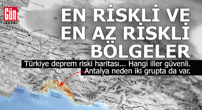 Türkiye'de deprem riski en az olan şehirler...