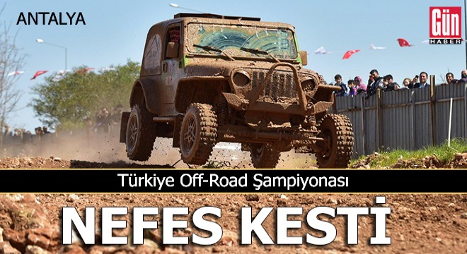 Türkiye Off-Road Şampiyonası nefes kesti