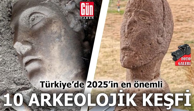 Türkiye'de 2025'in en önemli 10 arkeolojik keşfi