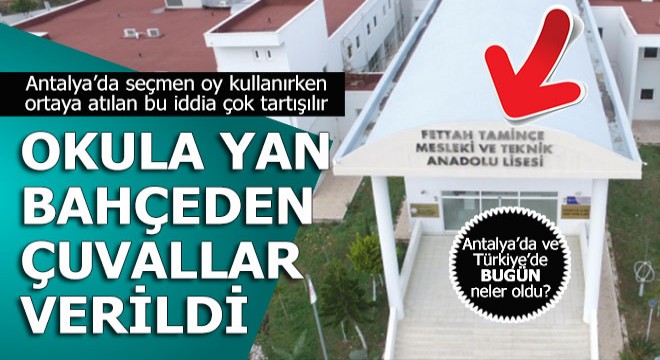 Türkiye de ve Antalya da bugün yaşananlar