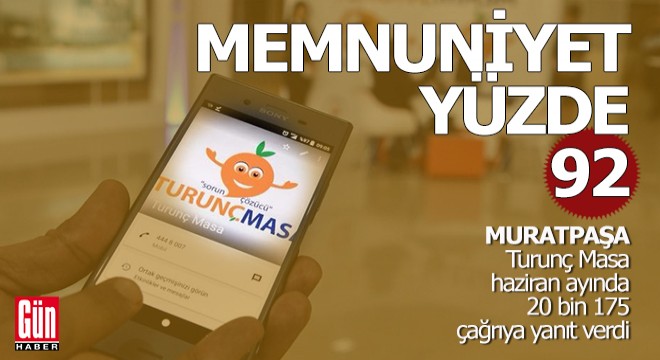 Turunç Masa dan memnuniyet yüzde 92