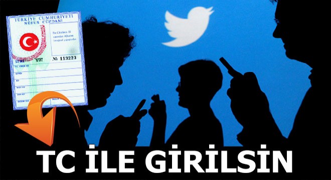 Twitter’a TC kimlik numarası ile girilmeli