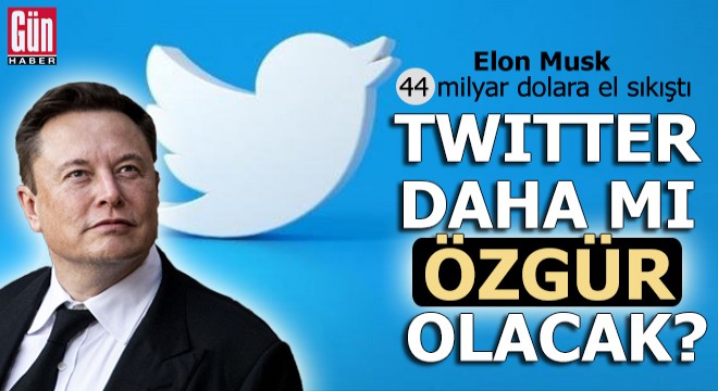 Twitter daha mı özgür olacak?