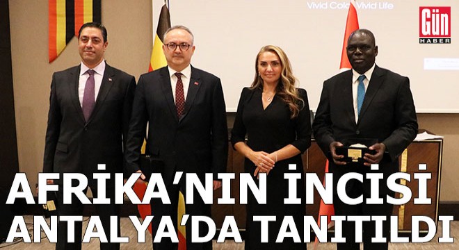 Uganda, Antalya'da tanıtıldı