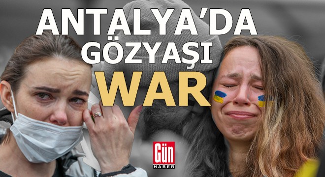 Ukraynalılar Antalya'da sokağa döküldü