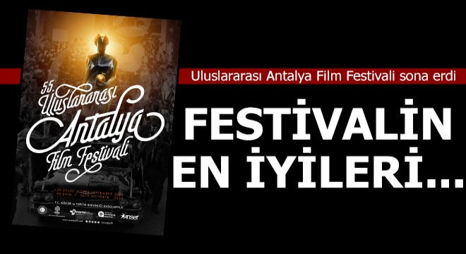 Uluslararası Antalya Film Festivali sona erdi