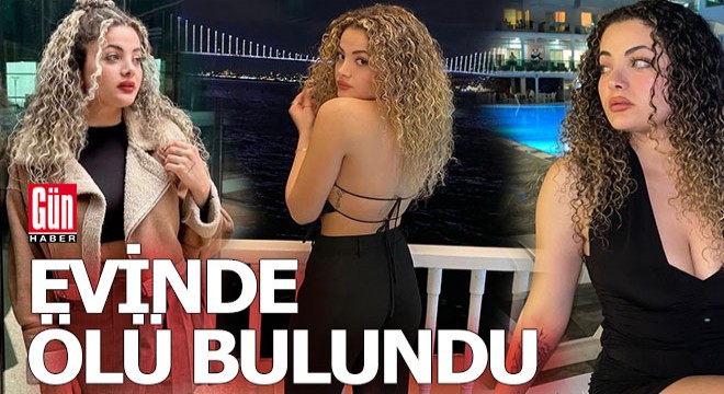 Üniversite öğrencisi Helin evinde ölü bulundu