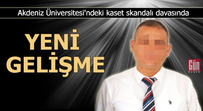 Üniversitede kaset skandalı davasında yeni gelişme