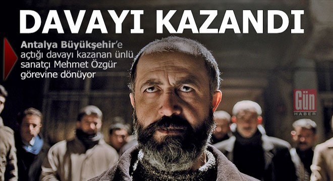 Ünlü sanatçı Mehmet Özgür göreve dönüyor