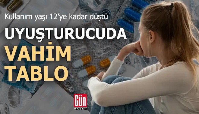 Uyuşturucuda vahim tablo!