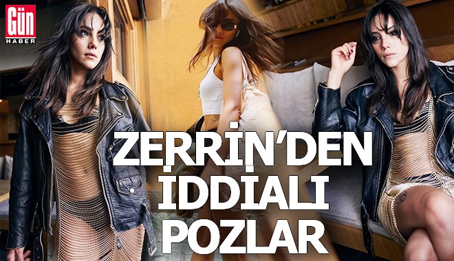 Uzak Şehir'in Zerrin'inden cesur pozlar