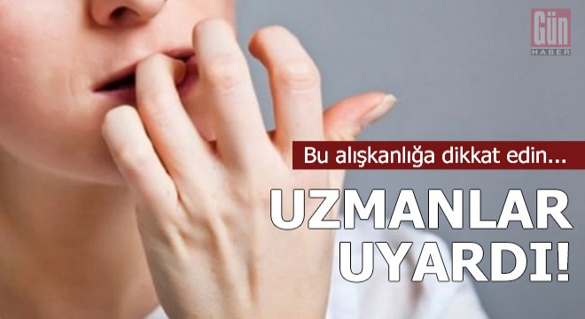 Uzmanlar bu alışkanlık için uyardı!