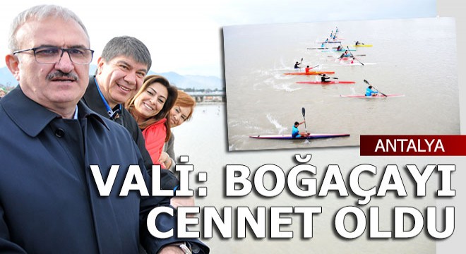 Vali Karaloğlu'dan Boğaçay projesine övgü