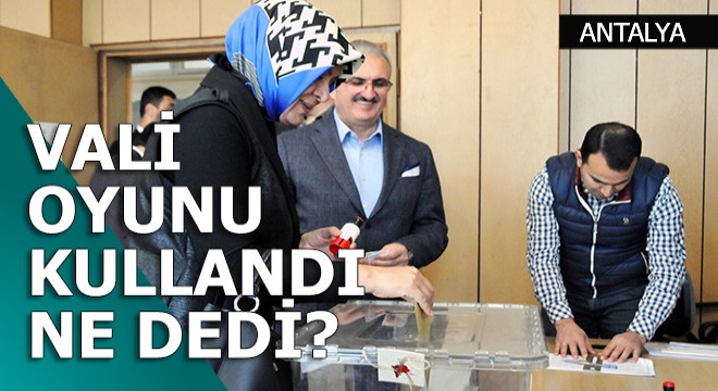 Vali Karaloğlu oyunu kullandı