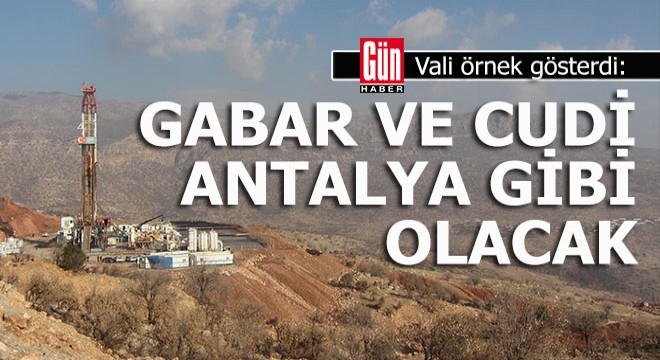 Validen Gabar ve Cudi için Antalya örneği...