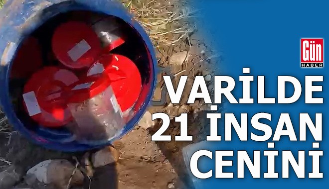 Varilde 21 insan cenini bulundu