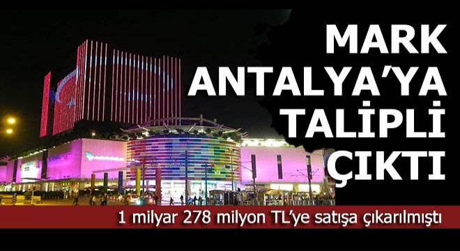 Ve Mark Antalya'ya talipli çıktı, o fiyatı verdi