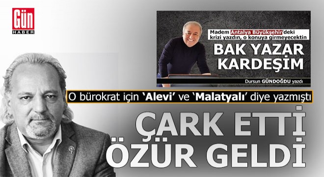 Ve yanlışta ısrar etmedi, 'Özür' geldi