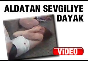Aldatan sevgiliye feci dayak