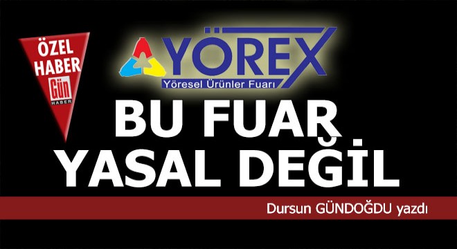 YÖREX gerçeği