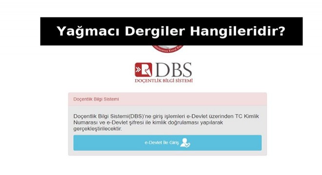 Yağmacı Dergiler Hangileridir?