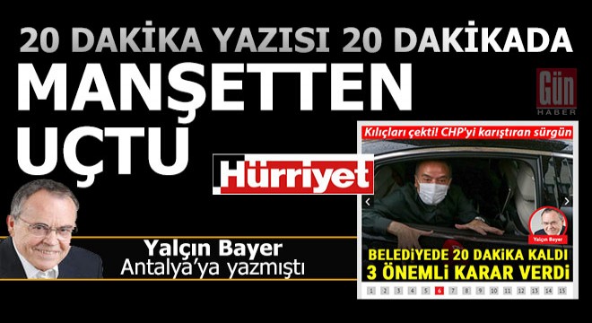 Yalçın Bayer'in 'Muhittin Böcek' manşeti 20 dakikada uçtu...