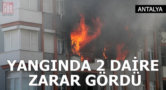 Yangında 2 daire zarar gördü