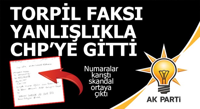 Yanlış faks torpili ortaya çıkardı