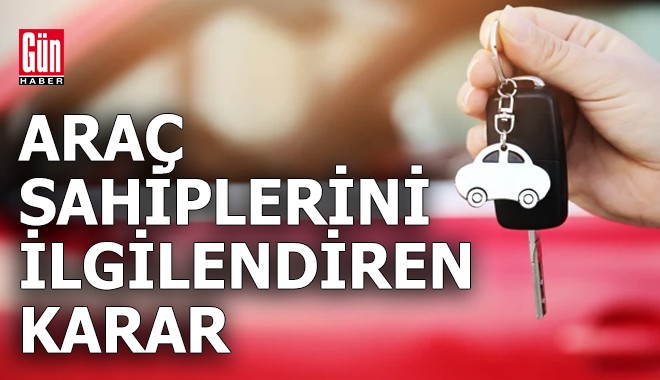 Yargıtay'dan araç sahiplerini ilgilendiren karar