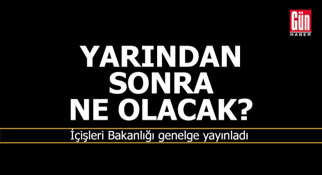 Yarından sonra hayat nasıl olacak?