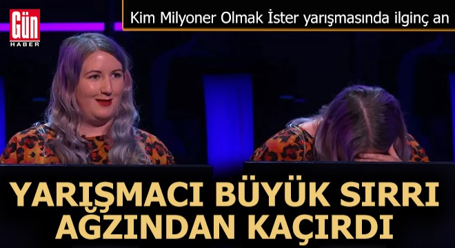 Yarışmacı büyük sırrı ağzından kaçırdı.