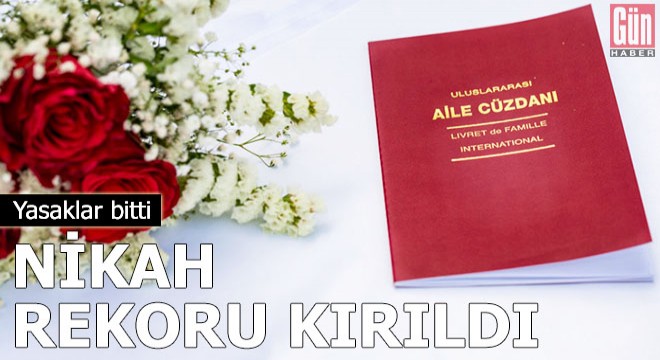 Yasaklar bitti, nikah rekoru kırıldı