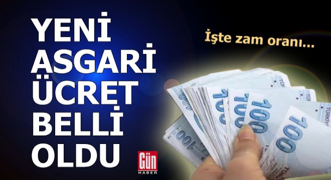 Yeni asgari ücret belli oldu!