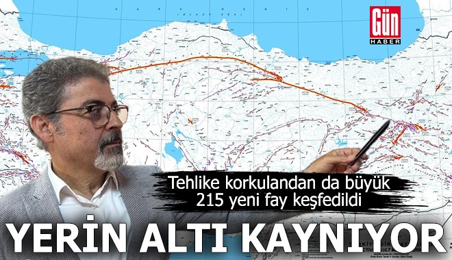 Yerin altı kaynıyor: 215 yeni fay keşfedildi