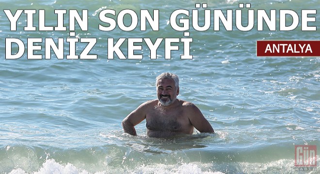 Yılın son gününde deniz keyfi