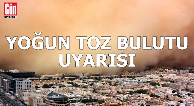 Yoğun toz bulutu uyarısı: Maske kullanın