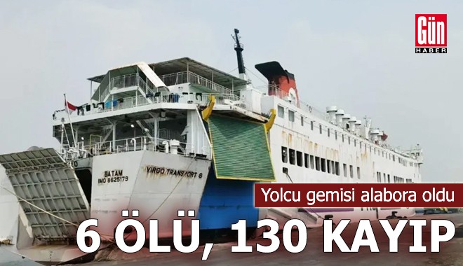 Yolcu gemisi alabora oldu: 6 ölü 130 kayıp