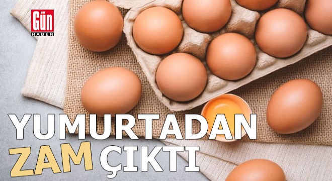 Yumurta fiyatlarında yeni artış dalgası