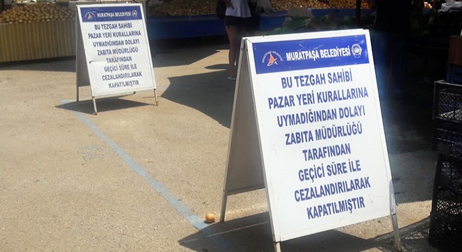 Zabıta, kurallara uymayan esnafı tabelayla teşhir etti