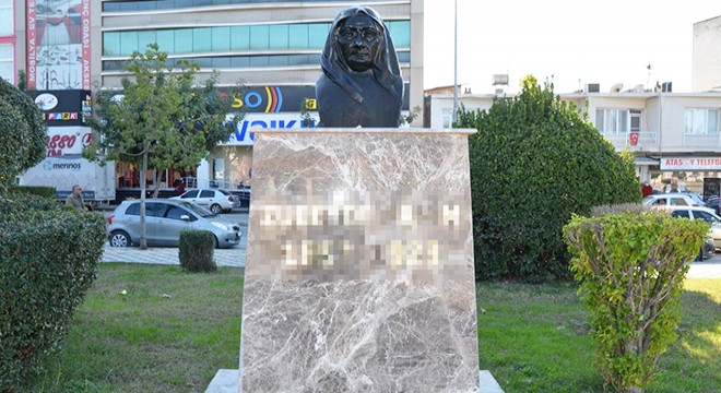 Zübeyde Hanım'ın büstüne çirkin saldırı
